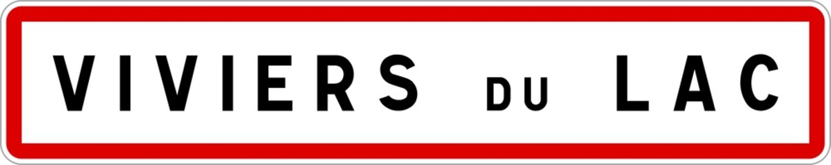 Panneau entrée ville agglomération Viviers-du-Lac / Town entrance sign Viviers-du-Lac