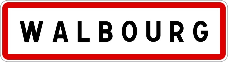 Panneau entrée ville agglomération Walbourg / Town entrance sign Walbourg