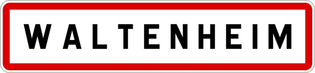 Panneau entrée ville agglomération Waltenheim / Town entrance sign Waltenheim