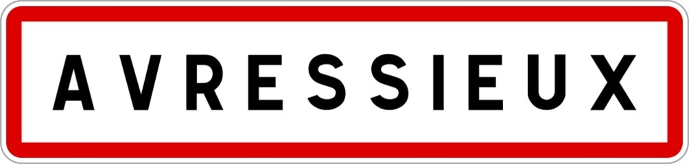 Panneau entrée ville agglomération Avressieux / Town entrance sign Avressieux