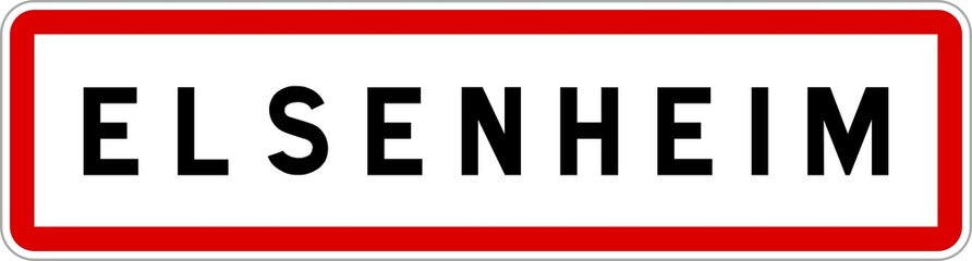 Obraz premium Panneau entrée ville agglomération Elsenheim / Town entrance sign Elsenheim