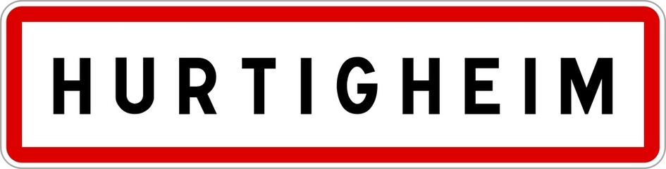 Panneau entrée ville agglomération Hurtigheim / Town entrance sign Hurtigheim