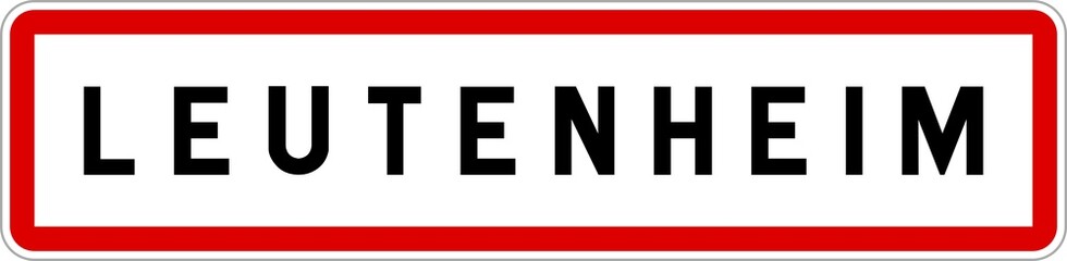 Fototapeta premium Panneau entrée ville agglomération Leutenheim / Town entrance sign Leutenheim