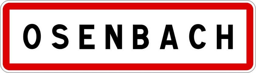Panneau entrée ville agglomération Osenbach / Town entrance sign Osenbach