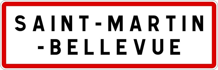 Panneau entrée ville agglomération Saint-Martin-Bellevue / Town entrance sign Saint-Martin-Bellevue