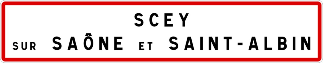 Panneau entrée ville agglomération Scey-sur-Saône-et-Saint-Albin / Town entrance sign Scey-sur-Saône-et-Saint-Albin