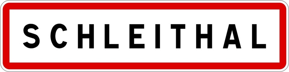 Panneau entrée ville agglomération Schleithal / Town entrance sign Schleithal