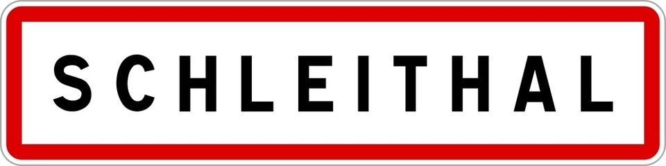 Obraz premium Panneau entrée ville agglomération Schleithal / Town entrance sign Schleithal