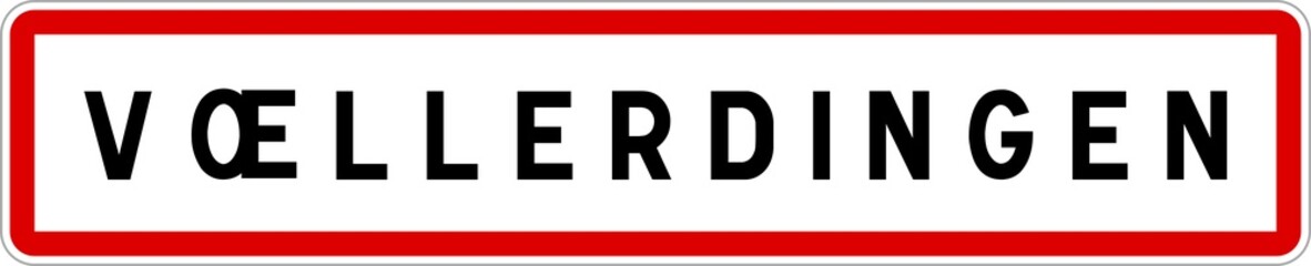Panneau entrée ville agglomération Vœllerdingen / Town entrance sign Vœllerdingen