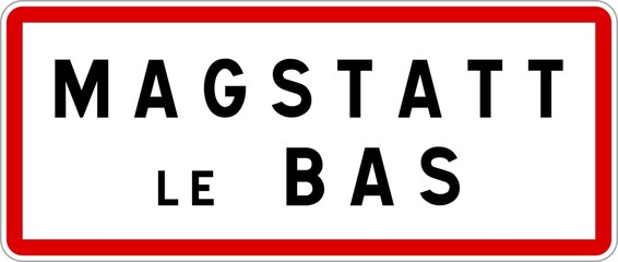 Panneau entrée ville agglomération Magstatt-le-Bas / Town entrance sign Magstatt-le-Bas