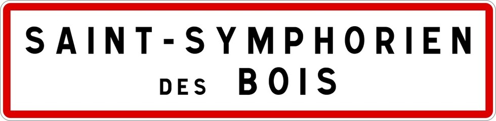 Panneau entrée ville agglomération Saint-Symphorien-des-Bois / Town entrance sign Saint-Symphorien-des-Bois