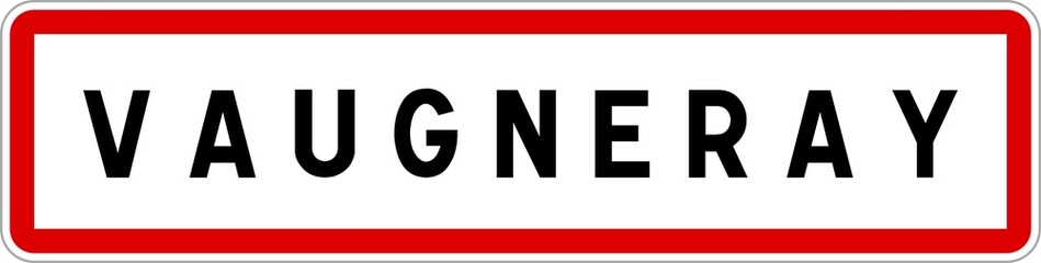 Obraz premium Panneau entrée ville agglomération Vaugneray / Town entrance sign Vaugneray