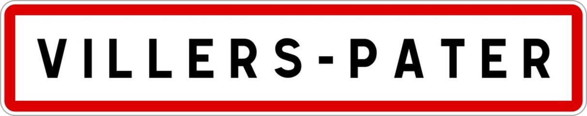 Panneau entrée ville agglomération Villers-Pater / Town entrance sign Villers-Pater