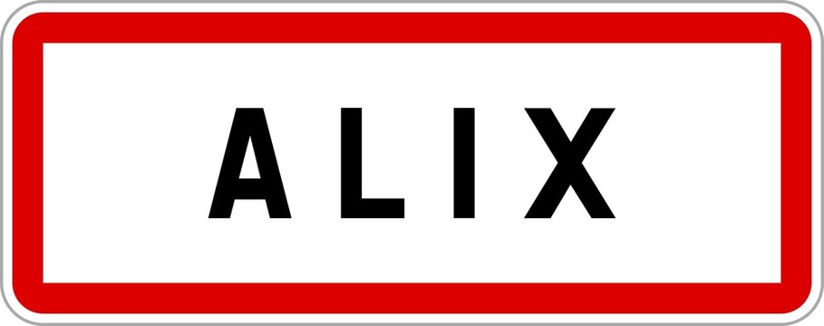 Panneau entrée ville agglomération Alix / Town entrance sign Alix