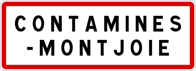 Panneau entrée ville agglomération Contamines-Montjoie / Town entrance sign Contamines-Montjoie