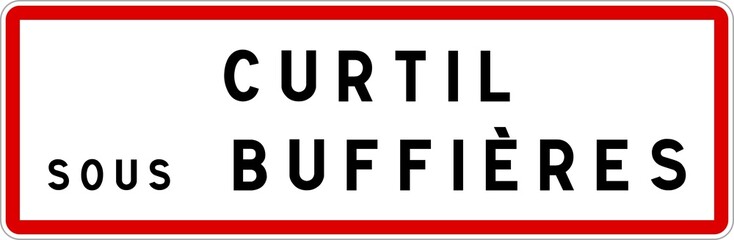 Panneau entrée ville agglomération Curtil-sous-Buffières / Town entrance sign Curtil-sous-Buffières