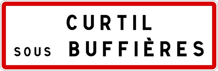 Panneau entrée ville agglomération Curtil-sous-Buffières / Town entrance sign Curtil-sous-Buffières