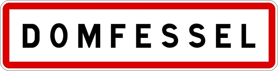 Panneau entrée ville agglomération Domfessel / Town entrance sign Domfessel