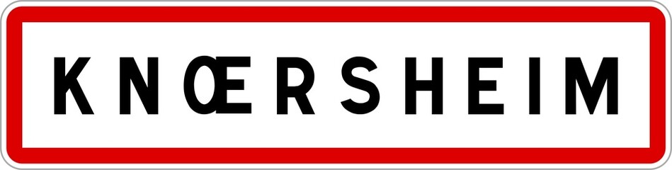 Panneau entrée ville agglomération Knœrsheim / Town entrance sign Knœrsheim