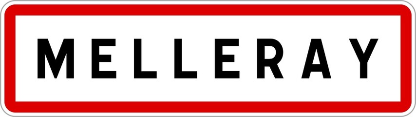 Panneau entrée ville agglomération Melleray / Town entrance sign Melleray