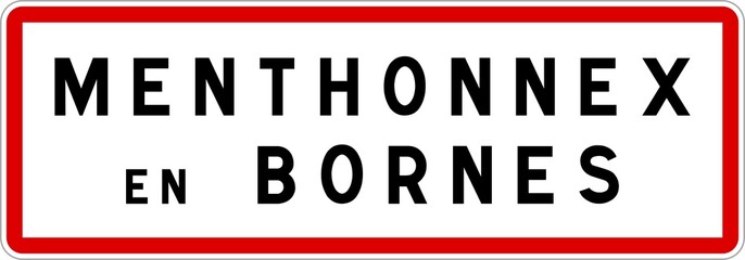 Panneau entrée ville agglomération Menthonnex-en-Bornes / Town entrance sign Menthonnex-en-Bornes