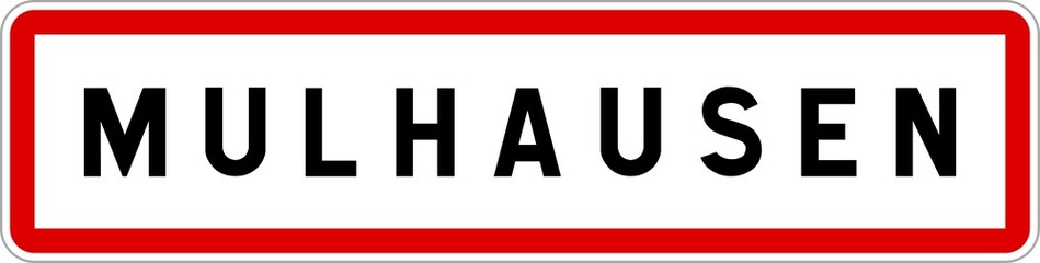Fototapeta na wymiar Panneau entrée ville agglomération Mulhausen / Town entrance sign Mulhausen