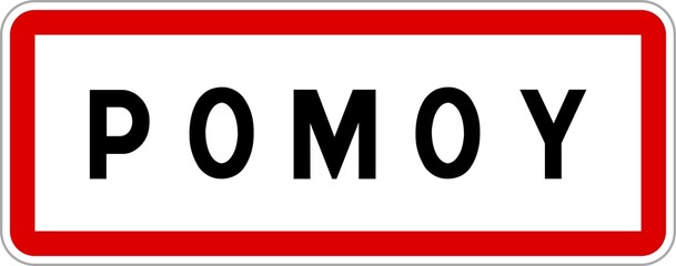 Panneau entrée ville agglomération Pomoy / Town entrance sign Pomoy