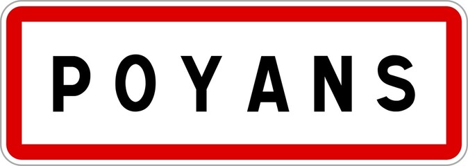 Panneau entrée ville agglomération Poyans / Town entrance sign Poyans