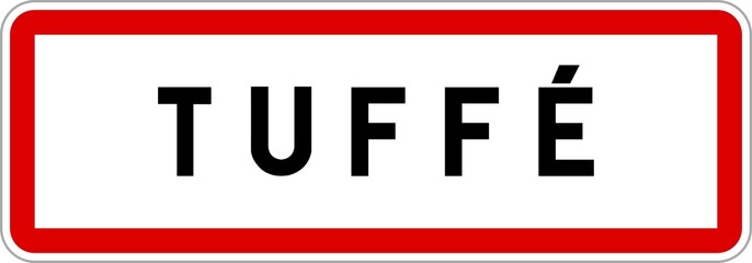 Panneau entrée ville agglomération Tuffé / Town entrance sign Tuffé