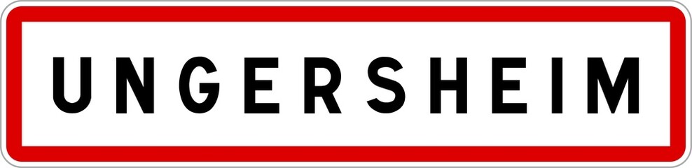 Panneau entrée ville agglomération Ungersheim / Town entrance sign Ungersheim
