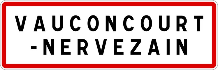 Panneau entrée ville agglomération Vauconcourt-Nervezain / Town entrance sign Vauconcourt-Nervezain