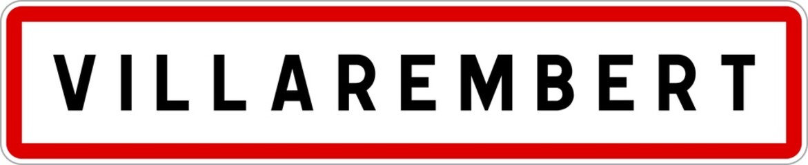 Panneau entrée ville agglomération Villarembert / Town entrance sign Villarembert