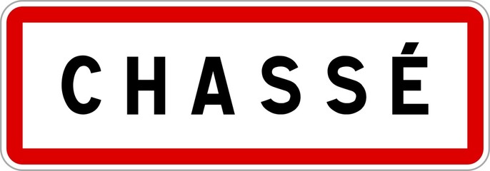 Panneau entrée ville agglomération Chassé / Town entrance sign Chassé