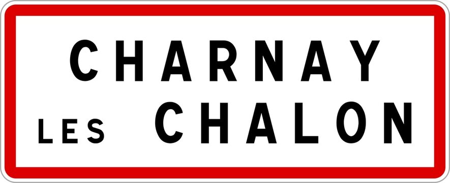 Panneau entr&eacute;e ville agglom&eacute;ration Charnay-l&egrave;s-Chalon / Town entrance sign Charnay-l&egrave;s-Chalon