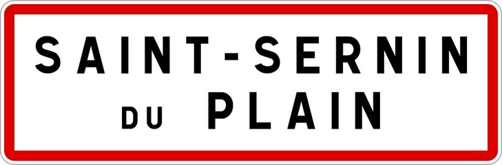 Panneau entrée ville agglomération Saint-Sernin-du-Plain / Town entrance sign Saint-Sernin-du-Plain