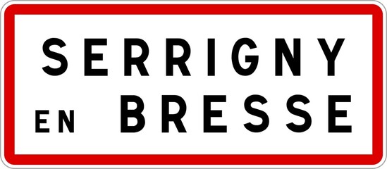 Panneau entrée ville agglomération Serrigny-en-Bresse / Town entrance sign Serrigny-en-Bresse