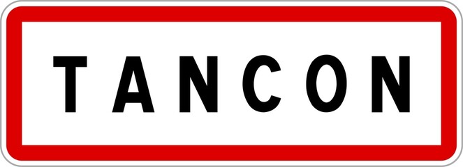 Panneau entrée ville agglomération Tancon / Town entrance sign Tancon
