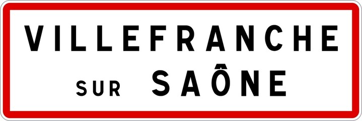 Panneau entrée ville agglomération Villefranche-sur-Saône / Town entrance sign Villefranche-sur-Saône