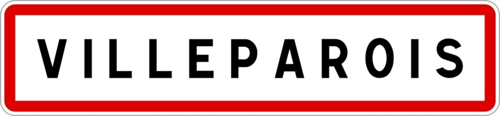 Panneau entrée ville agglomération Villeparois / Town entrance sign Villeparois