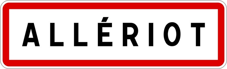 Panneau entrée ville agglomération Allériot / Town entrance sign Allériot