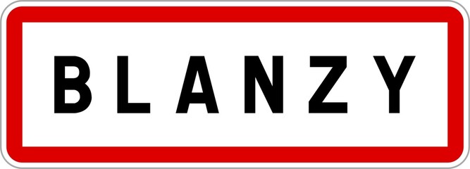 Panneau entrée ville agglomération Blanzy / Town entrance sign Blanzy