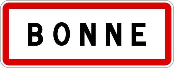 Panneau entrée ville agglomération Bonne / Town entrance sign Bonne