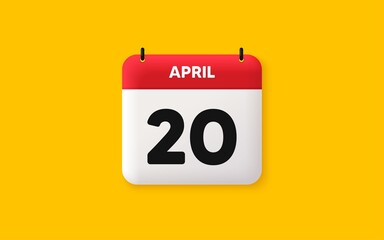Calendar date 3d icon. 20th day of the month icon. Event schedule date. Meeting appointment time. Agenda plan, April month schedule 3d calendar and Time planner. 20th day day reminder. Vector