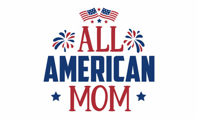 All American Mom SVG