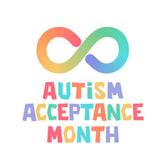 Autism acceptance month card. Infinity symbol of autism. Accepting autistic people. Support neurodiversity. - obrazy, fototapety, plakaty
