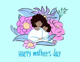 Happy Mother’s Day postcard illustration, black mom with child, floral background 