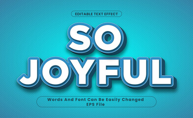 So Joyful, Editable Text Effect, Word and Font Can Be Change