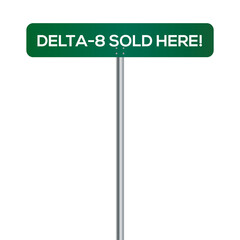 Delta-8 Street Sign on white background