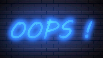 Fototapeta na wymiar Retro-style Neon text flicker animation with written OOPS! in high resolution. Neon light letters appear on dark background. Glowing neon text typography animation.