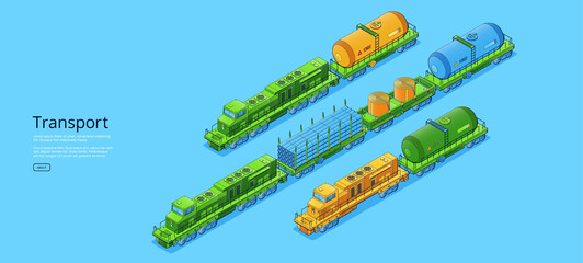 Transport banner with cargo trains with locomotive, tanks and platforms. Vector poster of freight railway transportation with isometric illustration of trains with flatcars and cisterns